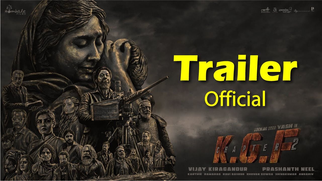 KGF Chapter 2 Release Date, Casts Name, Budget, Trailer [Update 2024]