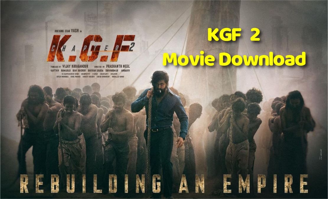KGF 2 Movie Download in English ( Hindi Dubbed KGF: Chapter 2)
