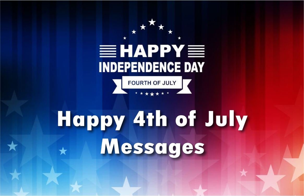 Happy 4th of July Messages