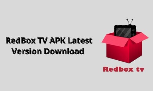 Red Box TV APK Latest Version 2024 Download For Free