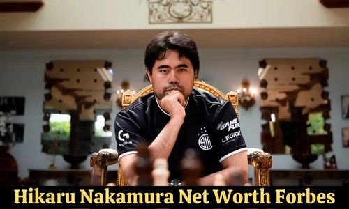 Hikaru Nakamura Net Worth Forbes, Bio, Family, Career, Earnings And Income