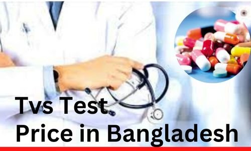 Tvs Test Price in Bangladesh