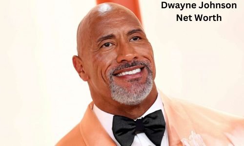 Dwayne Johnson Net Worth, Age, Height, Bio, Education, Career & Assets