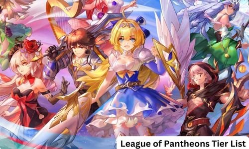 League of Pantheons Tier List: Best Characters 2024