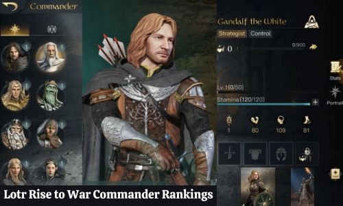 Lotr Rise to War Commander Rankings: Update May 2024