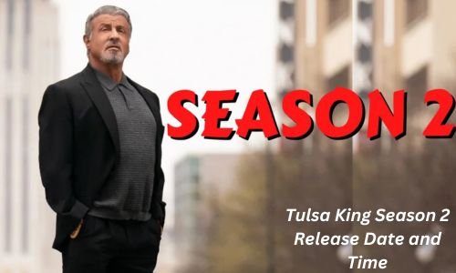 Tulsa King Season 2 Release Date and Time:  Cast, Plot, and News