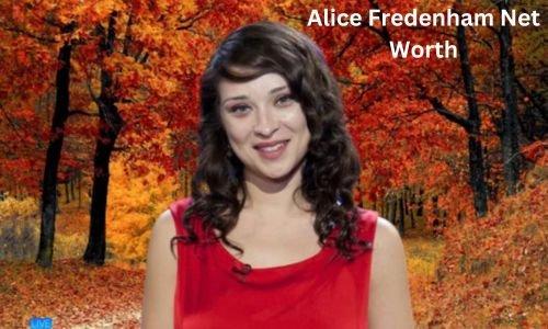 Alice Fredenham Net Worth, Biography, Age, Education, Husband, Career and Salary