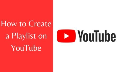 How to Create a Playlist on YouTube? Make YouTube Playlist 2024