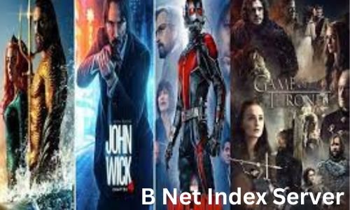 B Net Index Server: Best Online Movie Server 2024