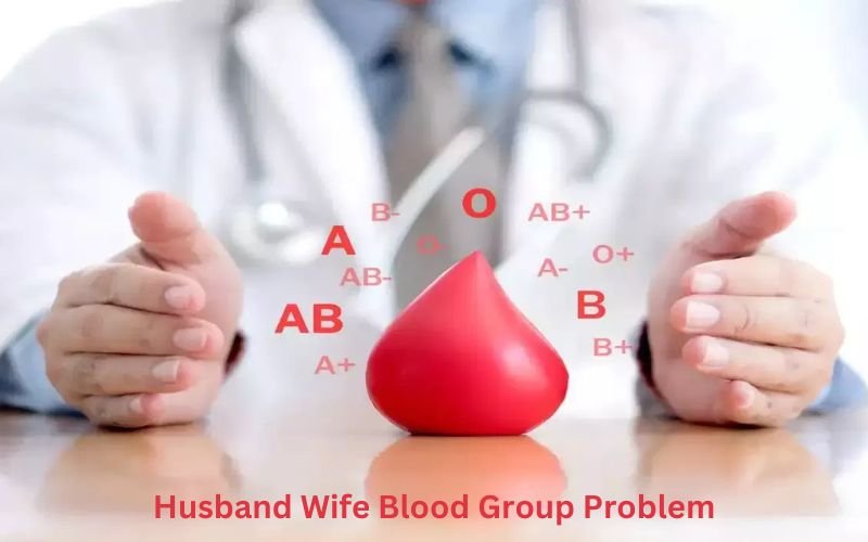 Husband Wife Blood Group Problem: Does Same Blood Group Affect Marriage?