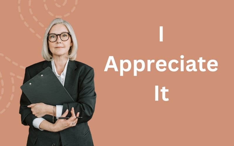 Polite Ways to Say “I Appreciate It”: Express Gratitude Politely