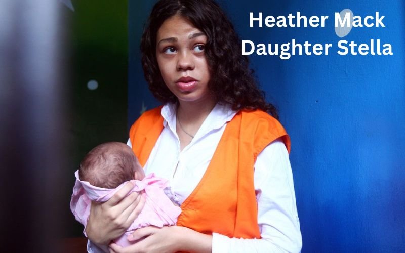 Who Is Heather Mack Daughter Stella? Know About Her Husband And Family