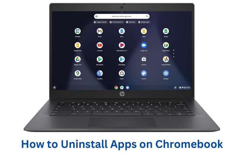 How to Uninstall Apps on Chromebook? 5 Minutes Solution