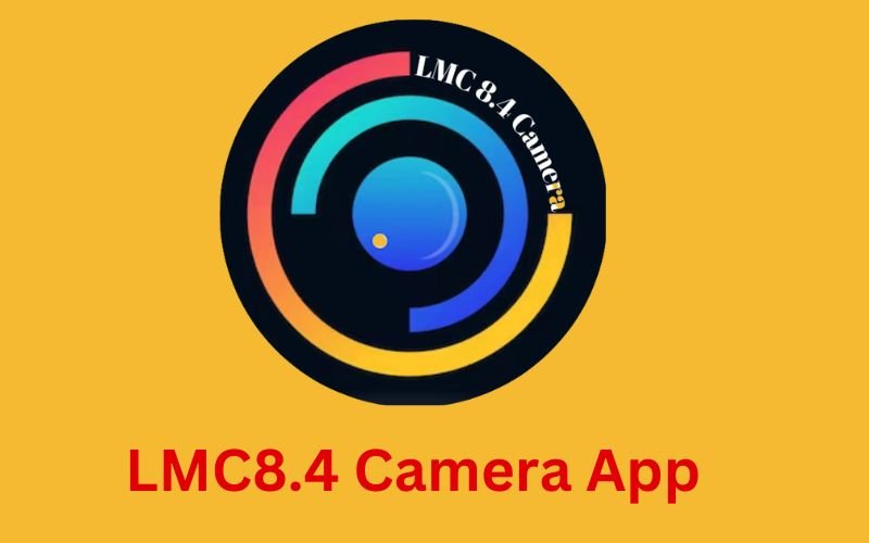 LMC8.4 Camera App – Free Download For Android